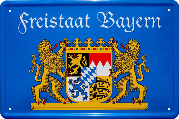 Blechschild " Freistaat Bayern "