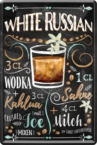 Blechschild " White Russian Wodka "