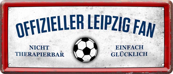 Blechschild "Fußball - Offizieller Leipzig Fan"