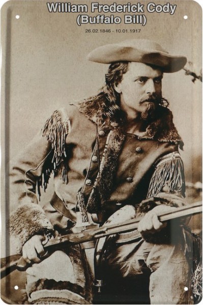 Blechschild " Buffalo Bill - William Frederick Cody "