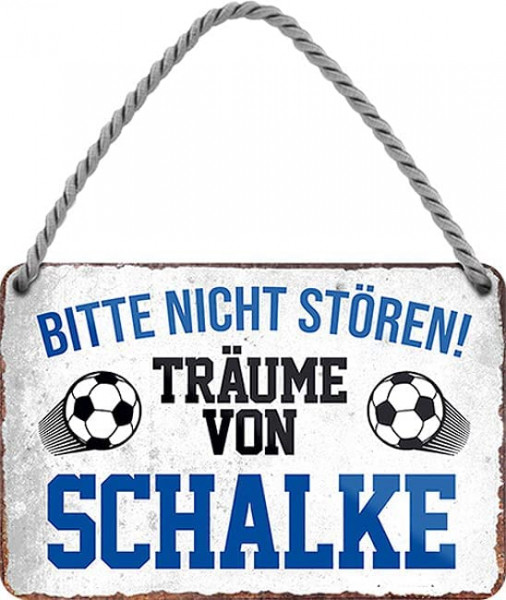 Türhängeschild 18 x 12 cm " Ich Träume von Schalke - Fußball"
