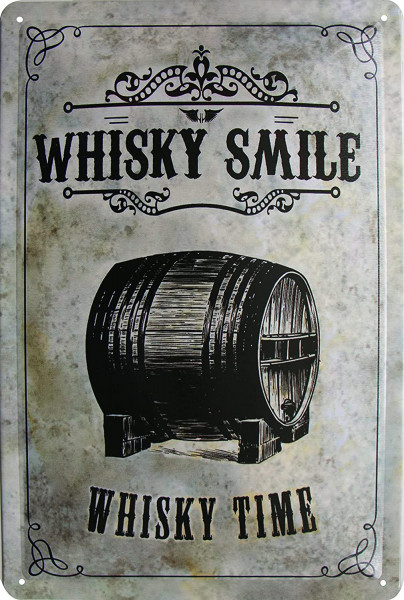 Blechschild " Whiskey Smile - Whisky Time "