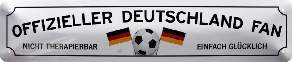 Straßenschild " Offizieller Deutschland-Fan "