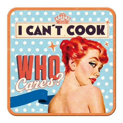 Untersetzer einzeln " Can't Cook, Who Cares "
