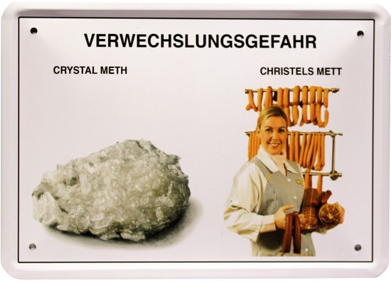 Blechschild 15 x 21 cm " Verwechslungsgefahr - Chrystal Meht "