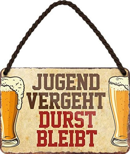 "Jugend vergeht - Durst bleibt - Bier "